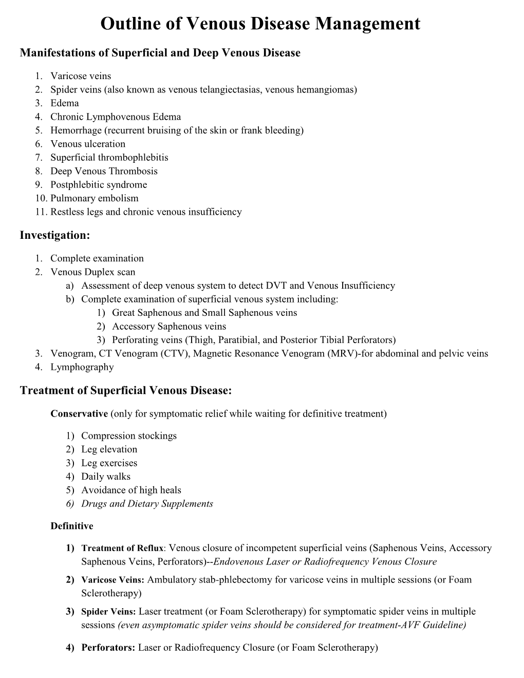 Outline of Venous Disease Management