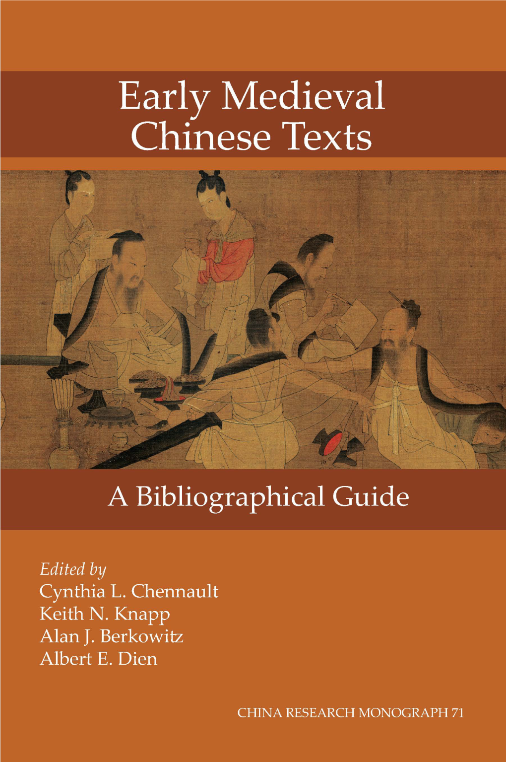 Early Medieval Chinese Texts a Bibliographical Guide