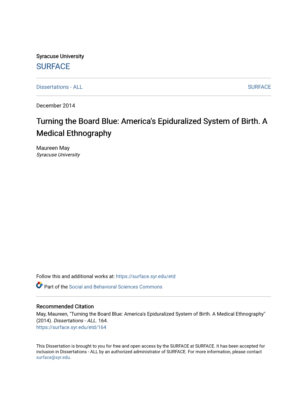 America's Epiduralized System of Birth. a Medical Ethnography