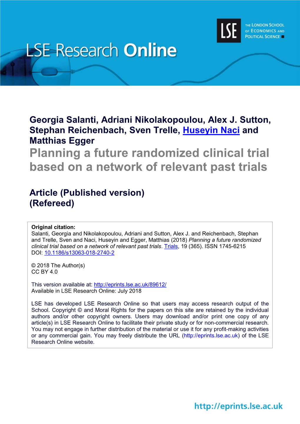 Planning a Future Randomized Clinical Trial Based on a Network of Relevant Past Trials
