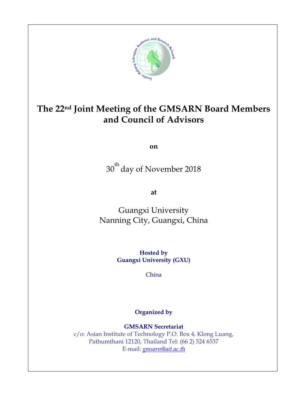 The 22Nd Joint Meeting of the GMSARN Board Members and Council of Advisors