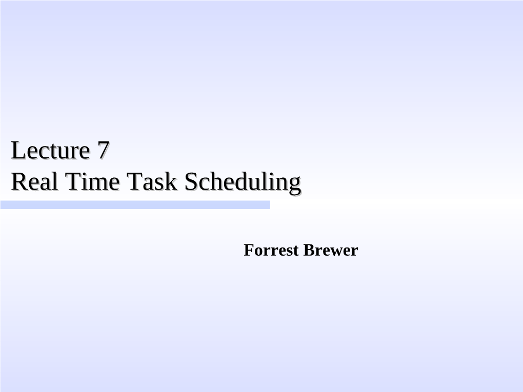 Lecture 7 Real Time Task Scheduling