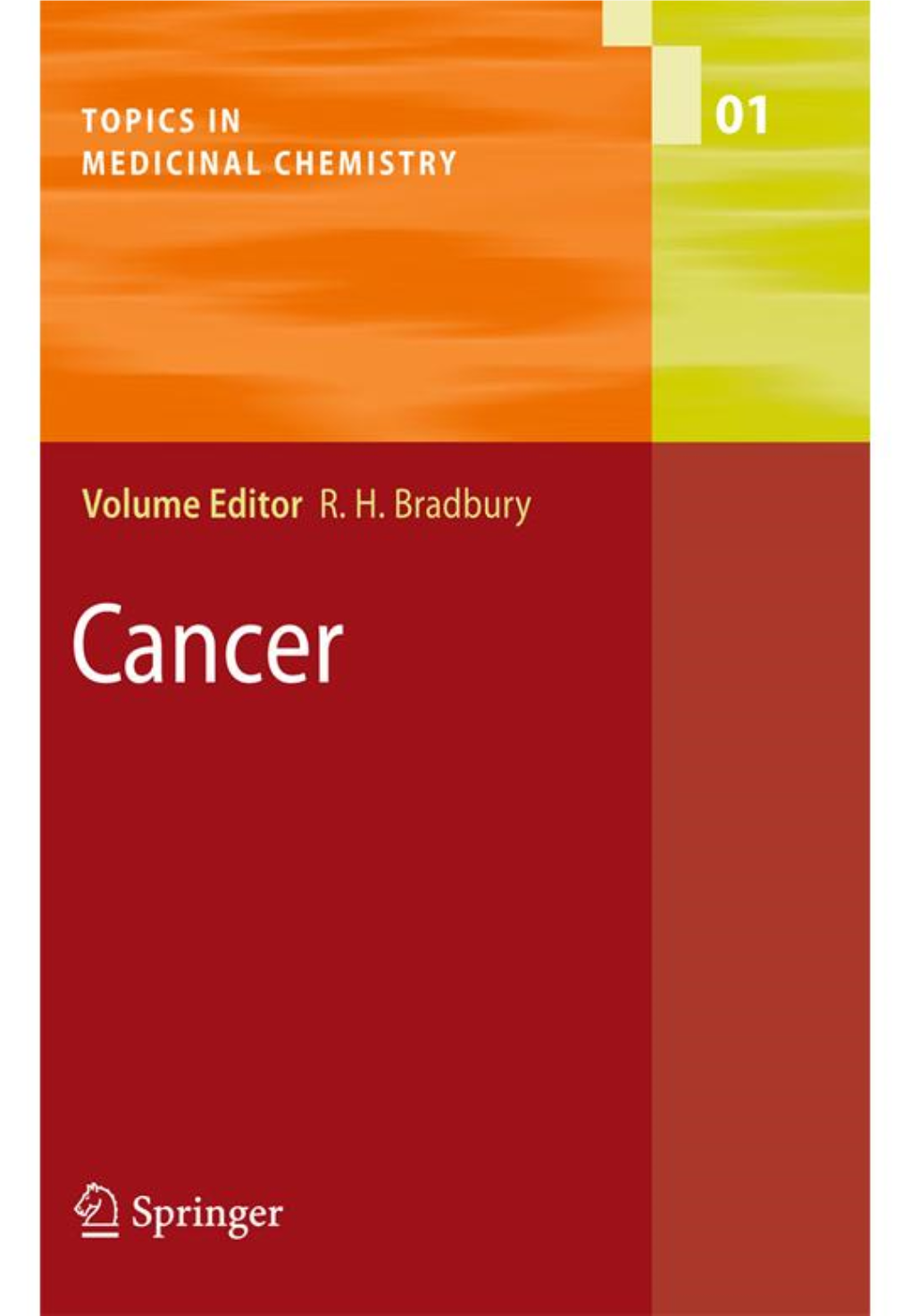 Anti-Hormone Therapy: Principles of Endocrine Therapy of Cancer J.Hoffmann·A.Sommer