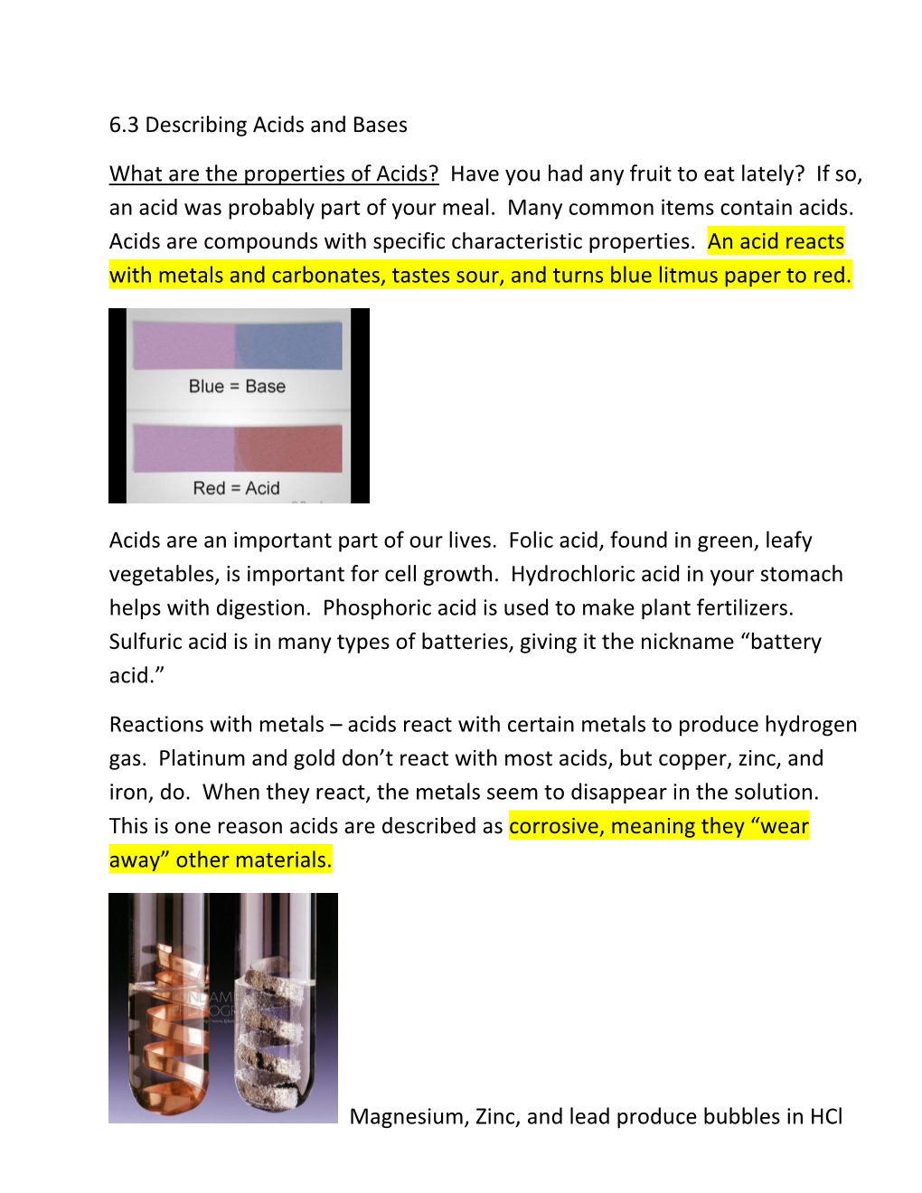 6.3 Describing Acids and Bases What Are the Properties of Acids? Have You Had Any Fruit to Eat Lately? If So, an Acid Was Prob