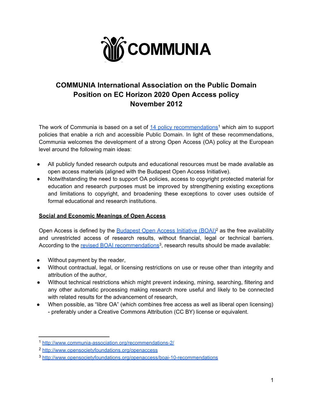 COMMUNIA International Association on the Public Domain Position on EC Horizon 2020 Open Access Policy November 2012