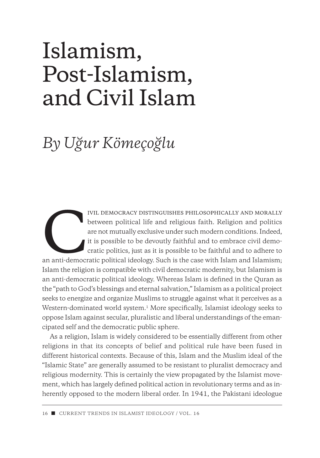 Islamism, Post-Islamism, and Civil Islam