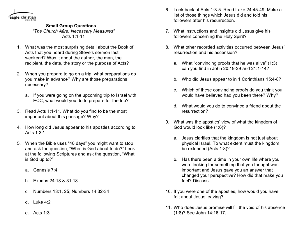 Small Group Questions “The Church Afire: Necessary Measures” Acts 1