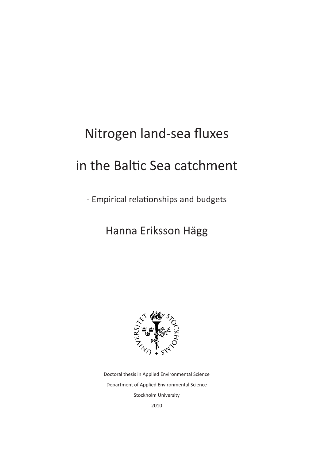 Nitrogen Land-Sea Fluxes in the Baltic Sea Catchment