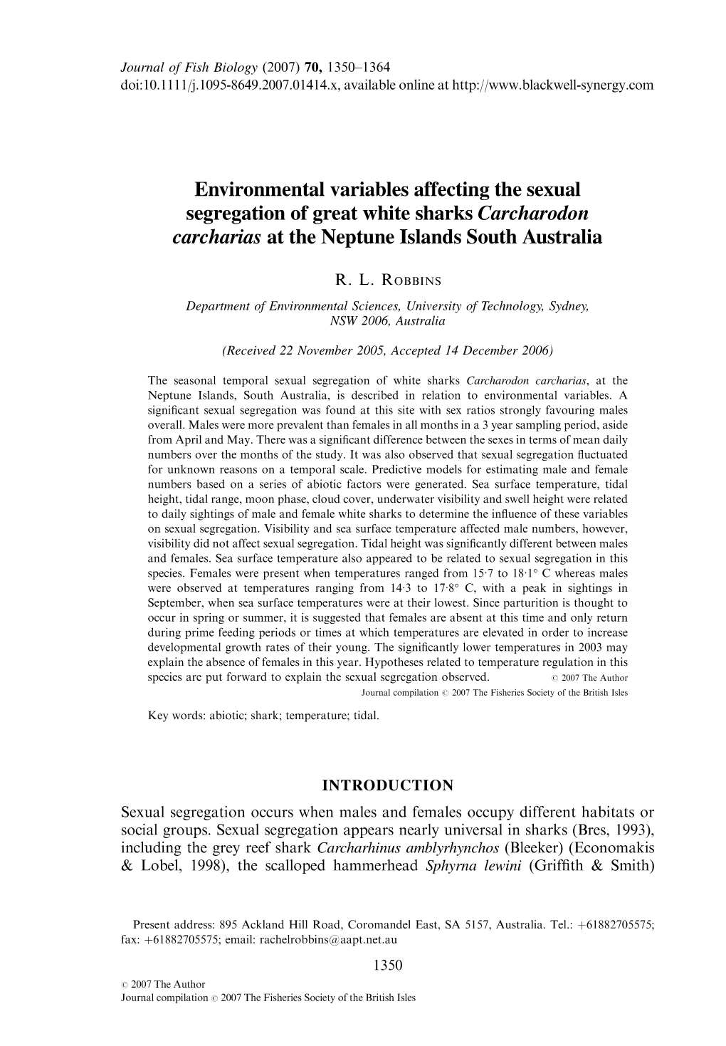 Environmental Variables Affecting the Sexual Segregation of Great White Sharks Carcharodon Carcharias at the Neptune Islands South Australia