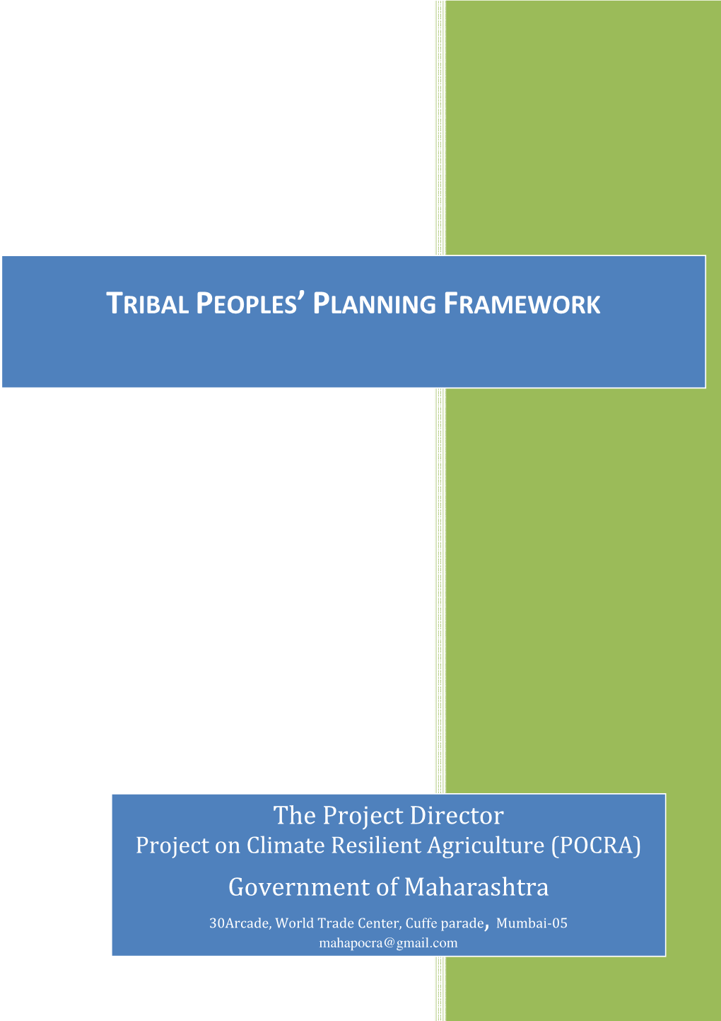 Tribal Peoples'planning Framework