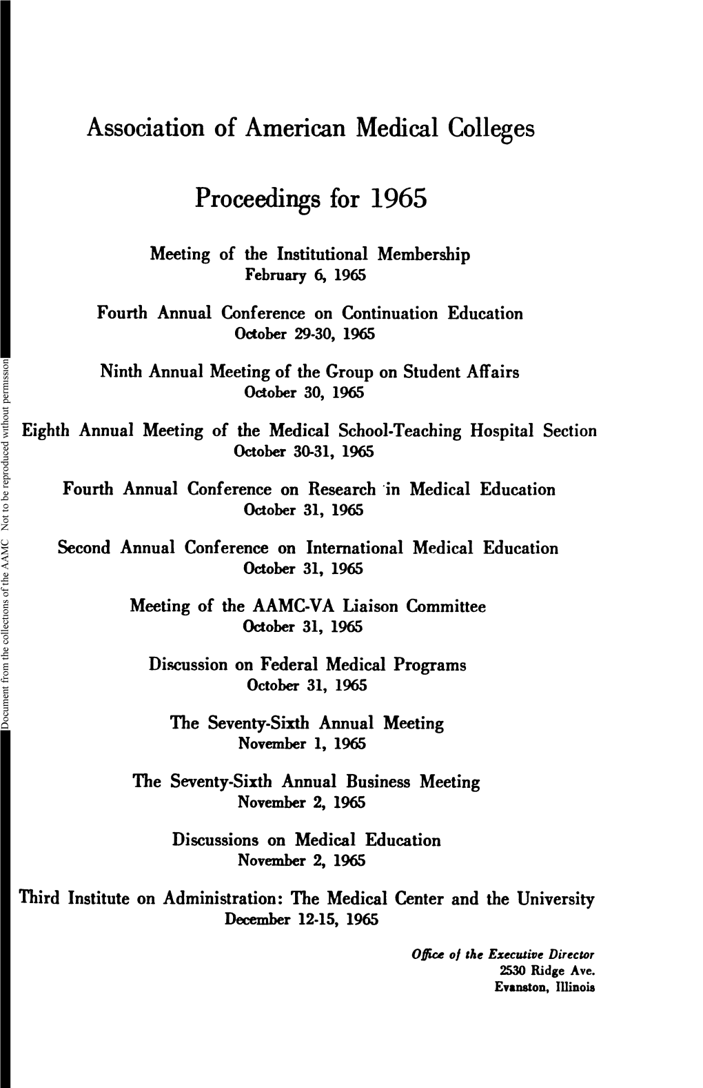 AAMC Proceedings for 1965 527 with the Newer Procedures