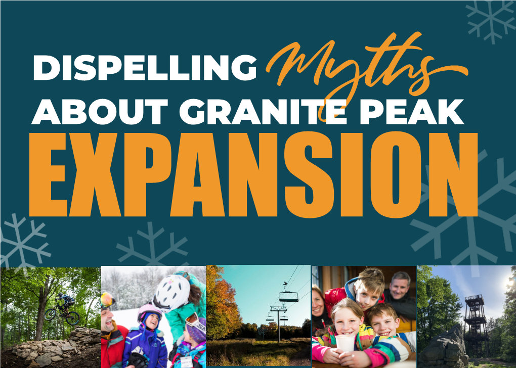 DISPELLING Myths ABOUT GRANITE PEAK