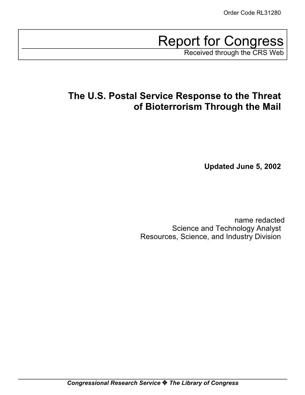 The U.S. Postal Service Response to the Threat of Bioterrorism Through the Mail