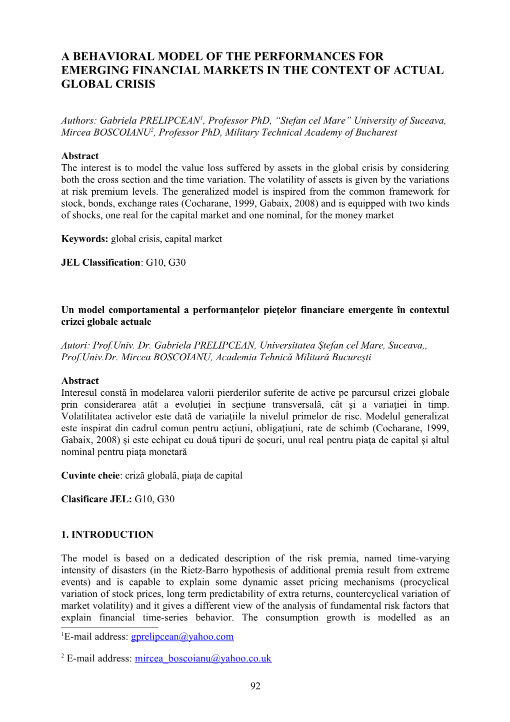 A Behavioral Model of the Performances for Emerging Financial Markets in the Context Of