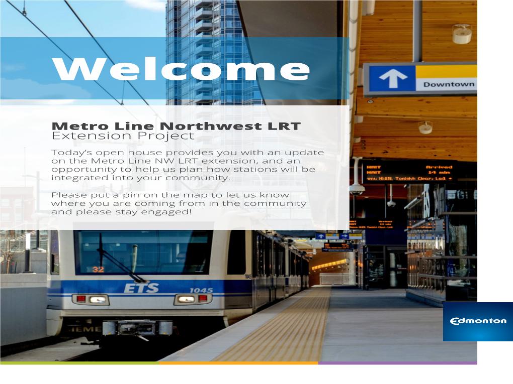 Metro Line Northwest LRT Display Boards