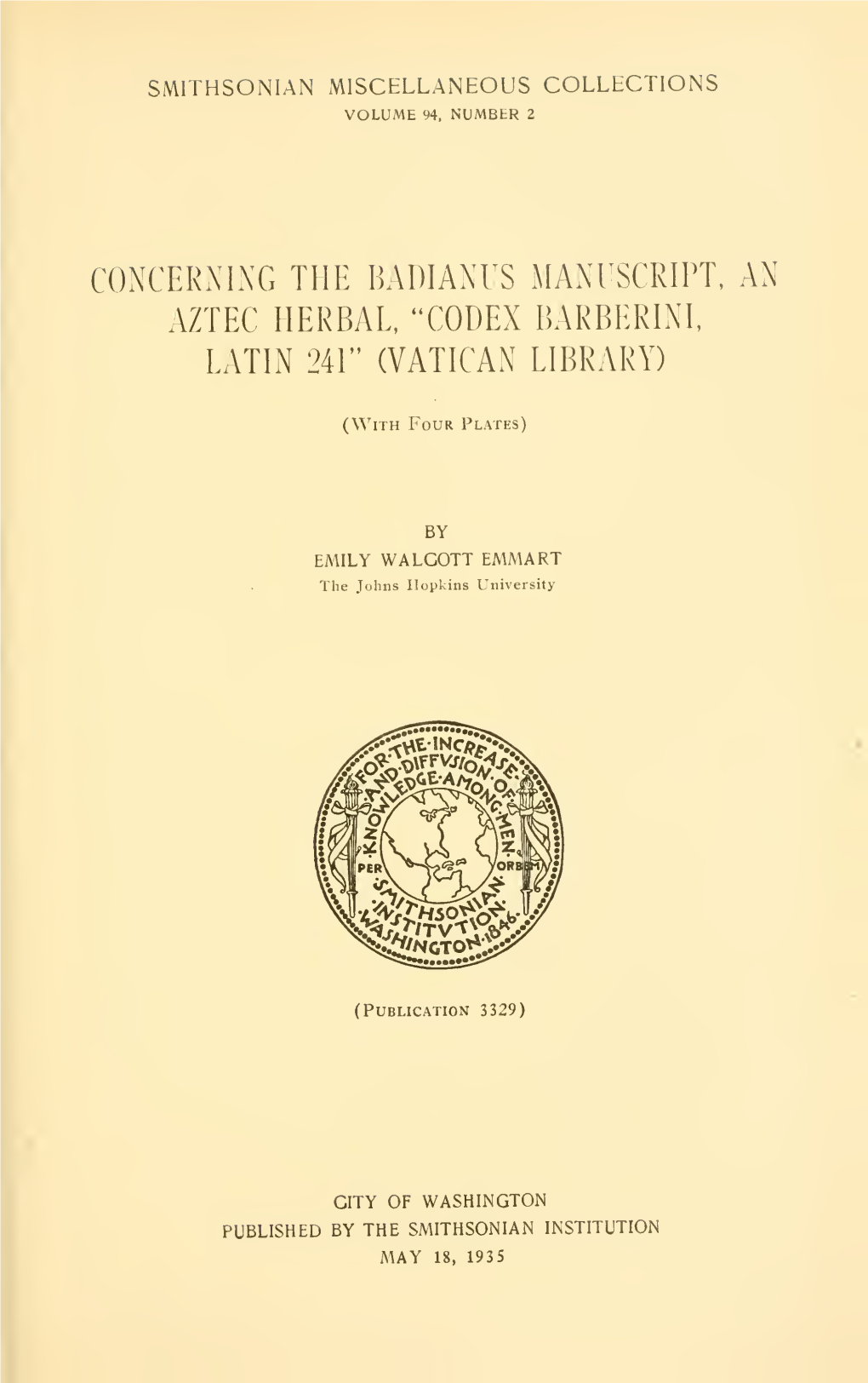 Concerning the Badianus Manuscript, an Aztec Herbal, 