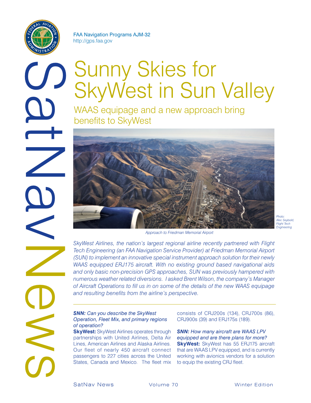 Sunny Skies for Skywest in Sun Valley WAAS Equipage and a New Approach Bring Benefits to Skywest