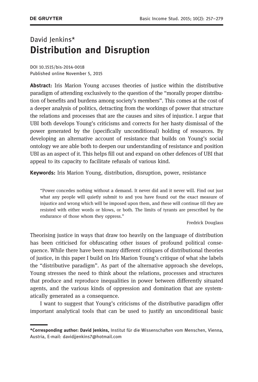 Distributive Paradigm of Attending Exclusively to the Question of the “Morally Proper Distribu- Tion of Benefits and Burdens Among Society’Smembers”