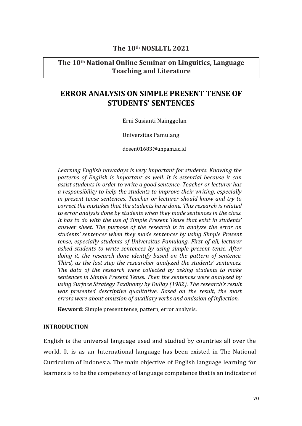 Error Analysis on Simple Present Tense of Students' Sentences