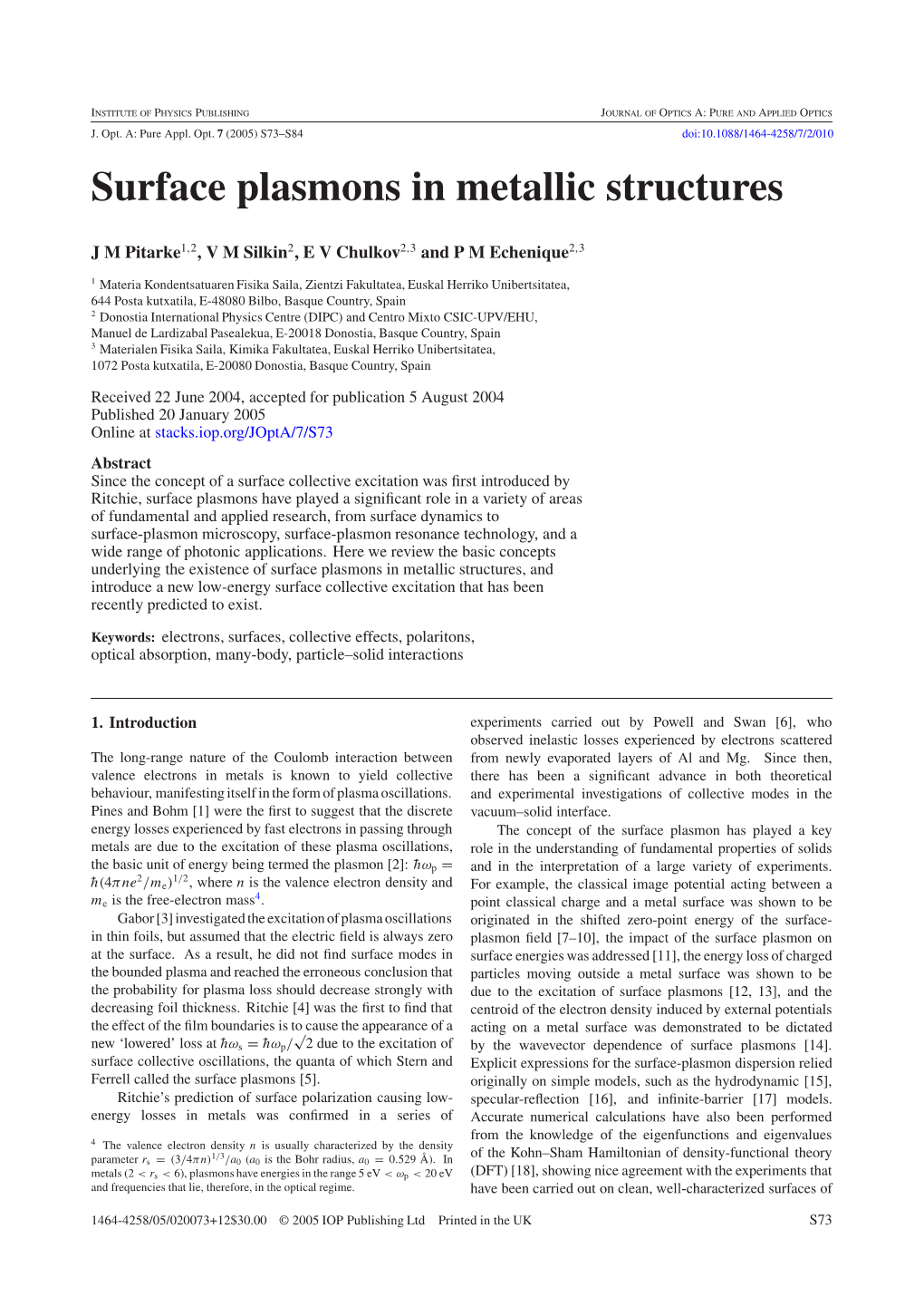 Surface Plasmons in Metallic Structures