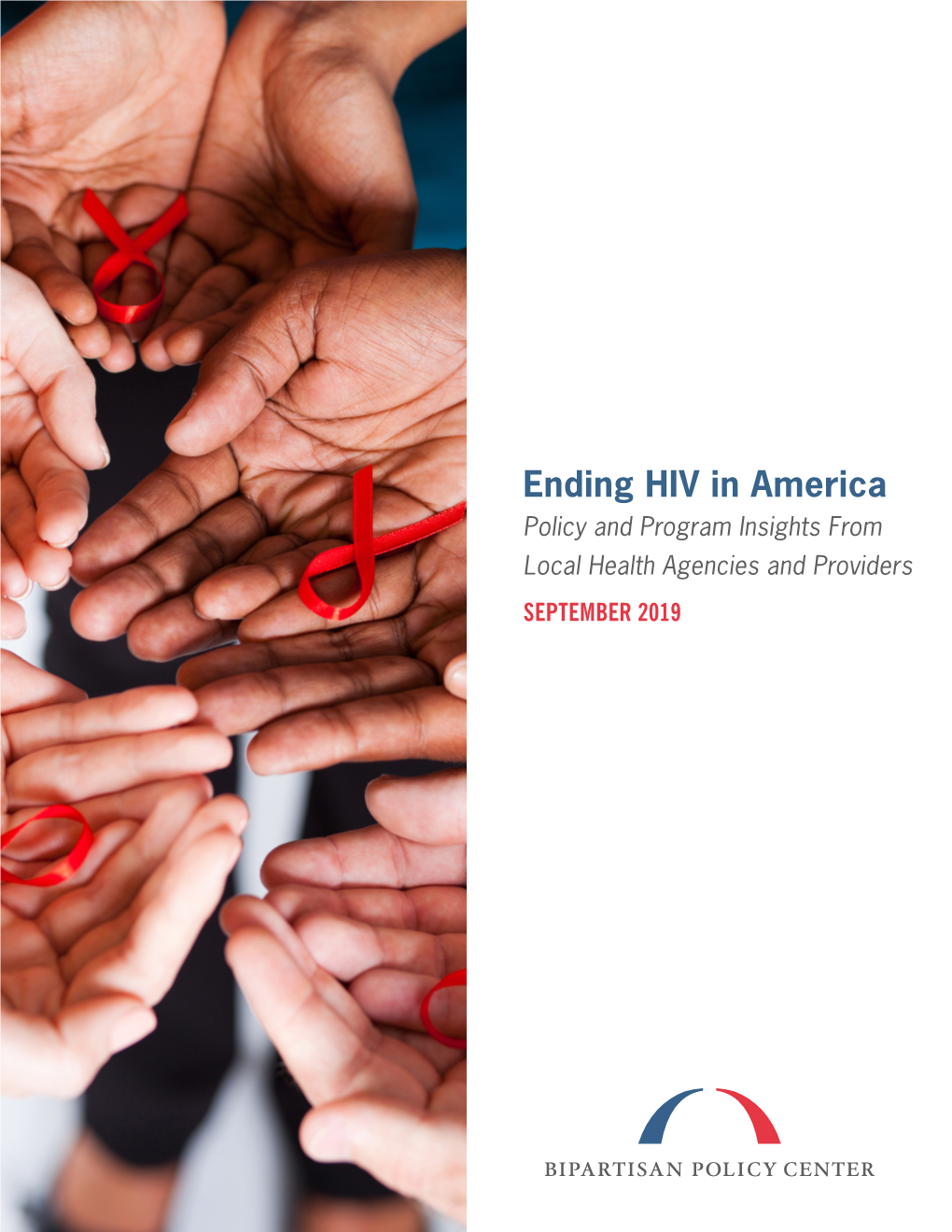Ending HIV in America: Policy and Program Insights from Local Health