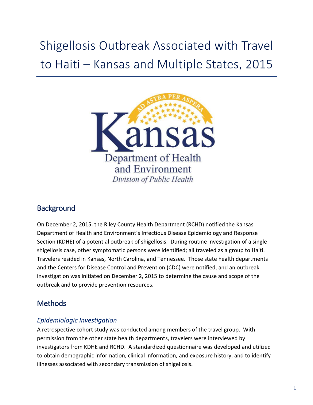 Shigellosis Outbreak Associated with Travel to Haiti – Kansas and Multiple States, 2015