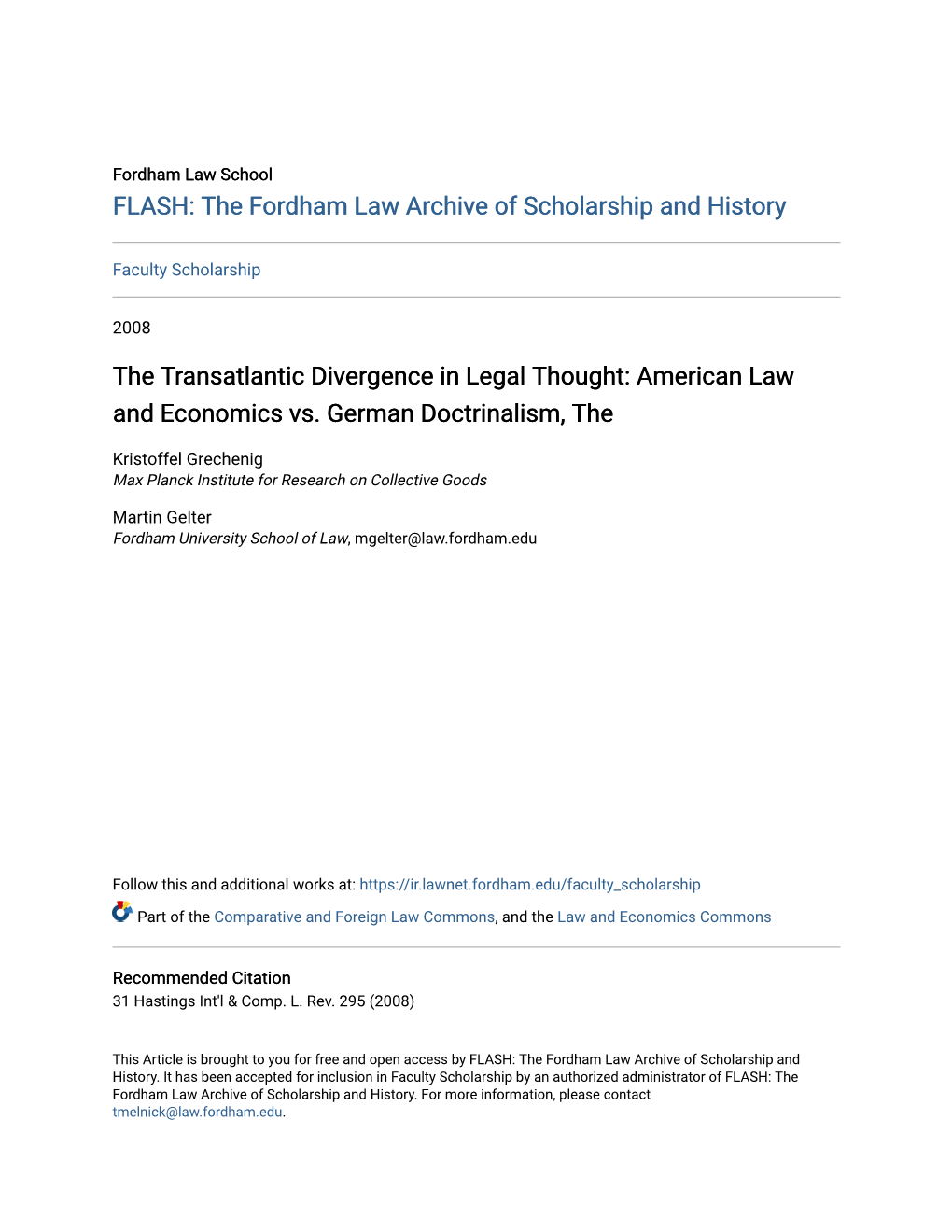 The Transatlantic Divergence in Legal Thought: American Law and Economics Vs