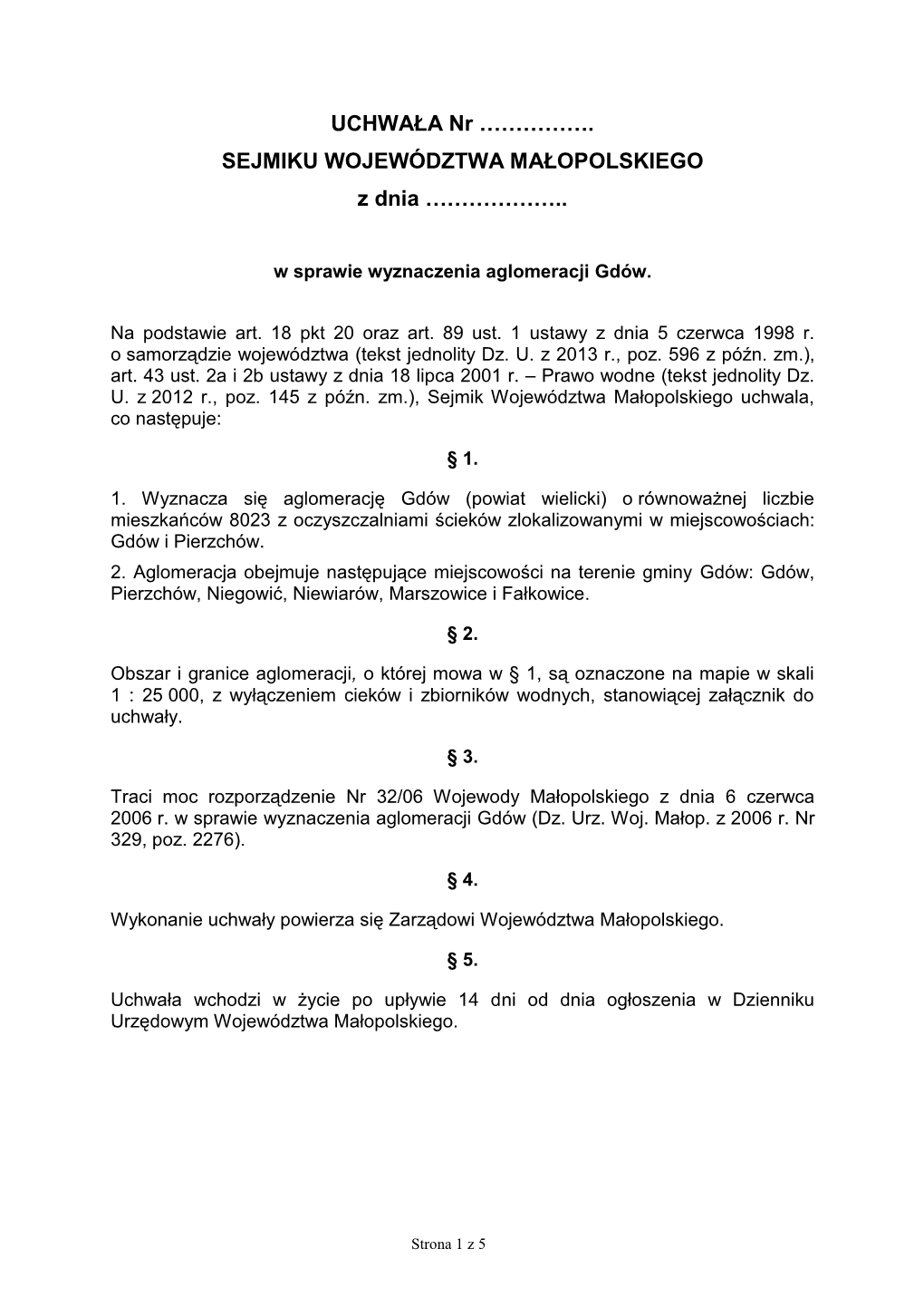 Rozporządzenie Nr 32/06 Wojewody Małopolskiego Z Dnia 6 Czerwca 2006 R
