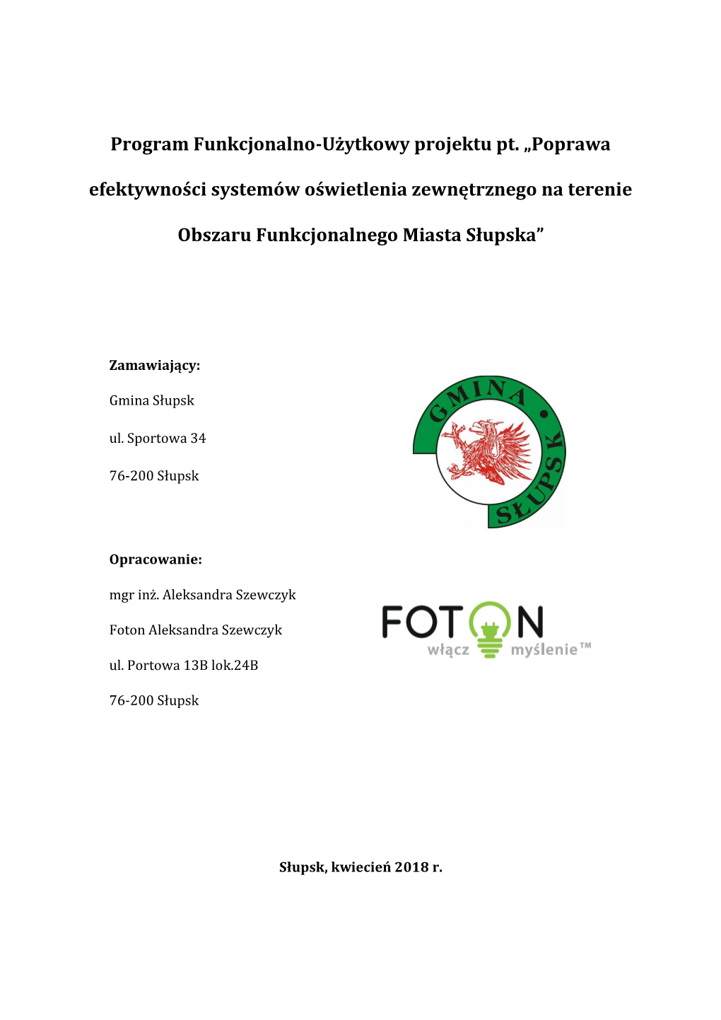 Program Funkcjonalno-Użytkowy Projektu Pt