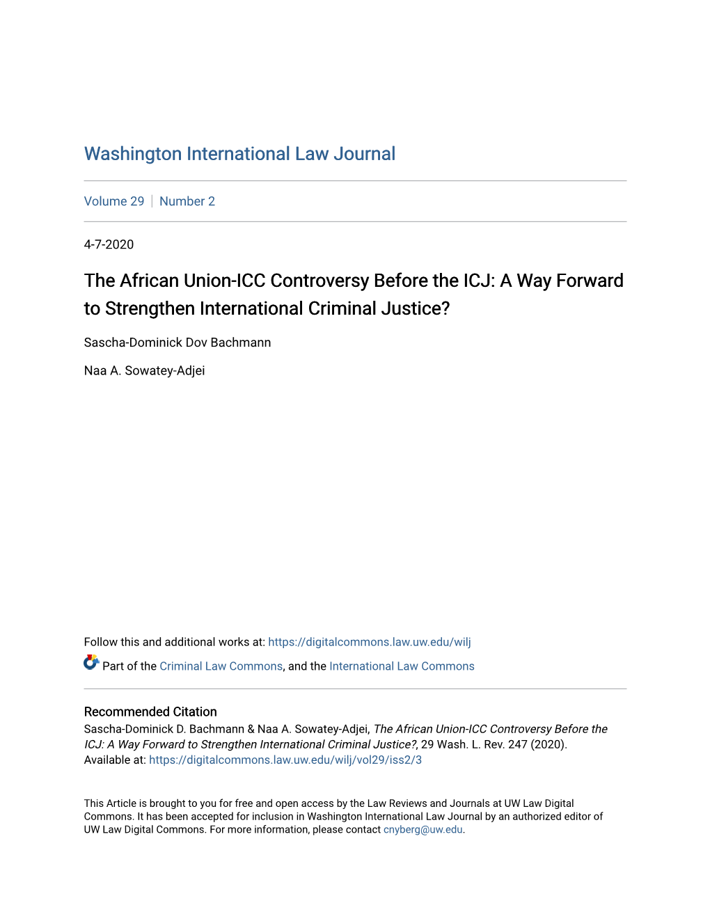 The African Union-ICC Controversy Before the ICJ: a Way Forward to Strengthen International Criminal Justice?