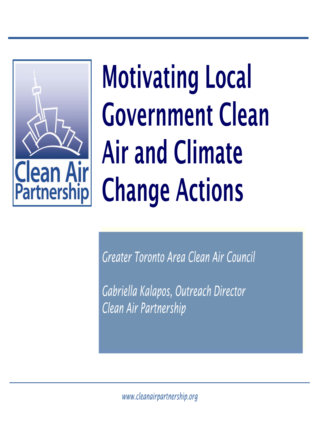 Motivating Local Government Clean Air and Climate Change Actions