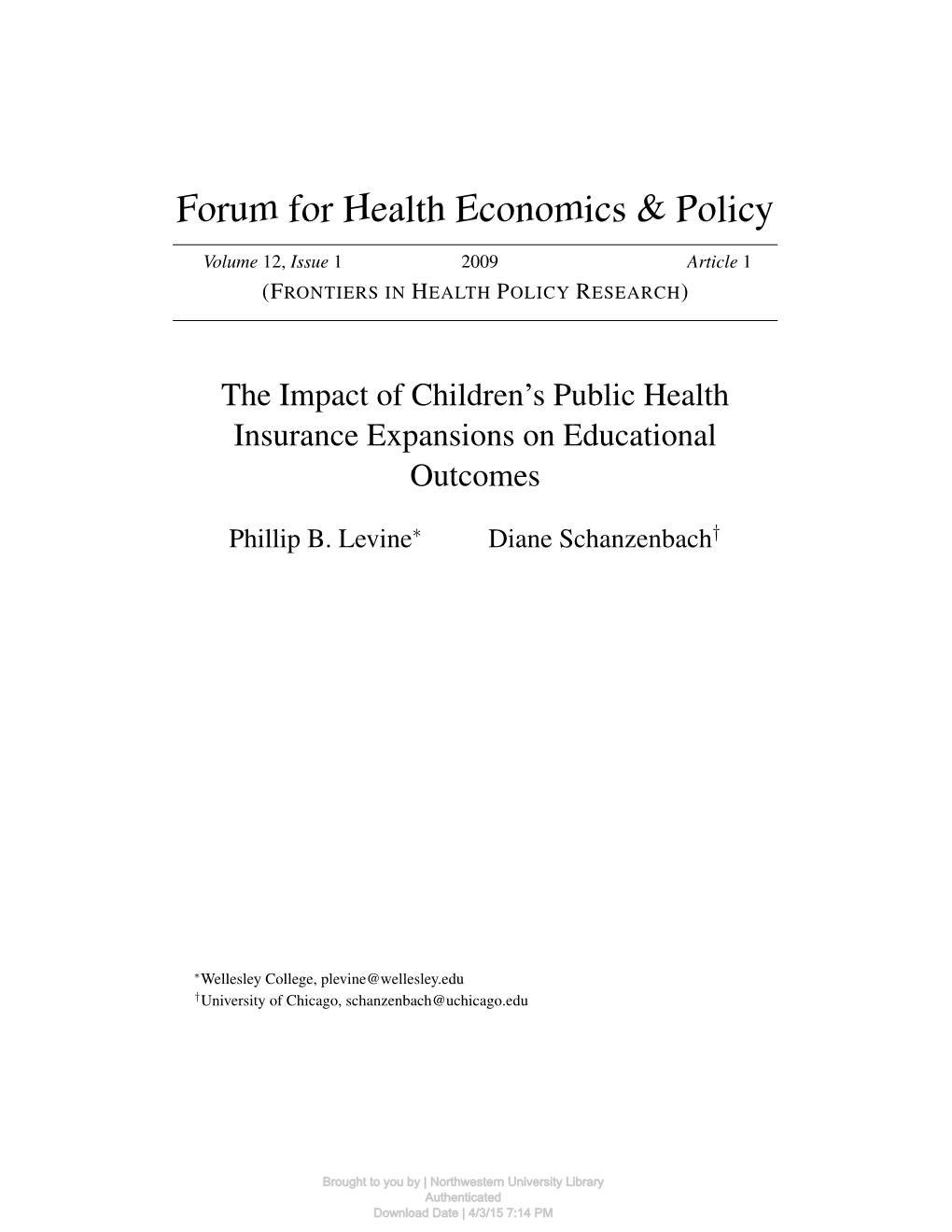 The Impact of Children's Public Health Insurance Expansions on Educational Outcomes