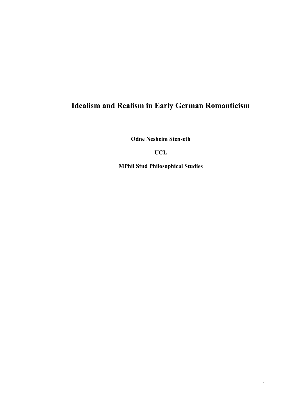 Idealism and Realism in Early German Romanticism