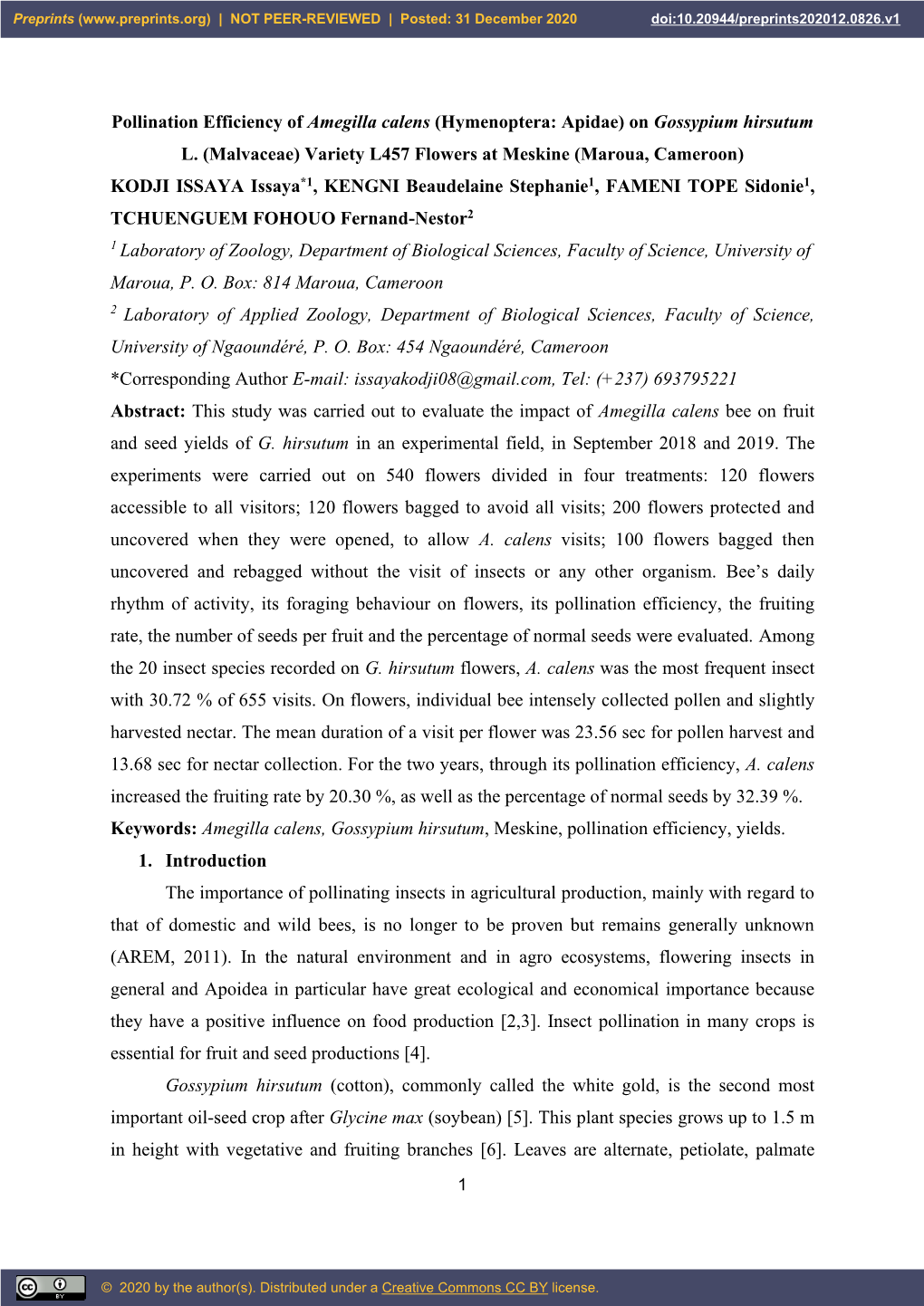 Pollination Efficiency of Amegilla Calens (Hymenoptera: Apidae) on Gossypium Hirsutum L