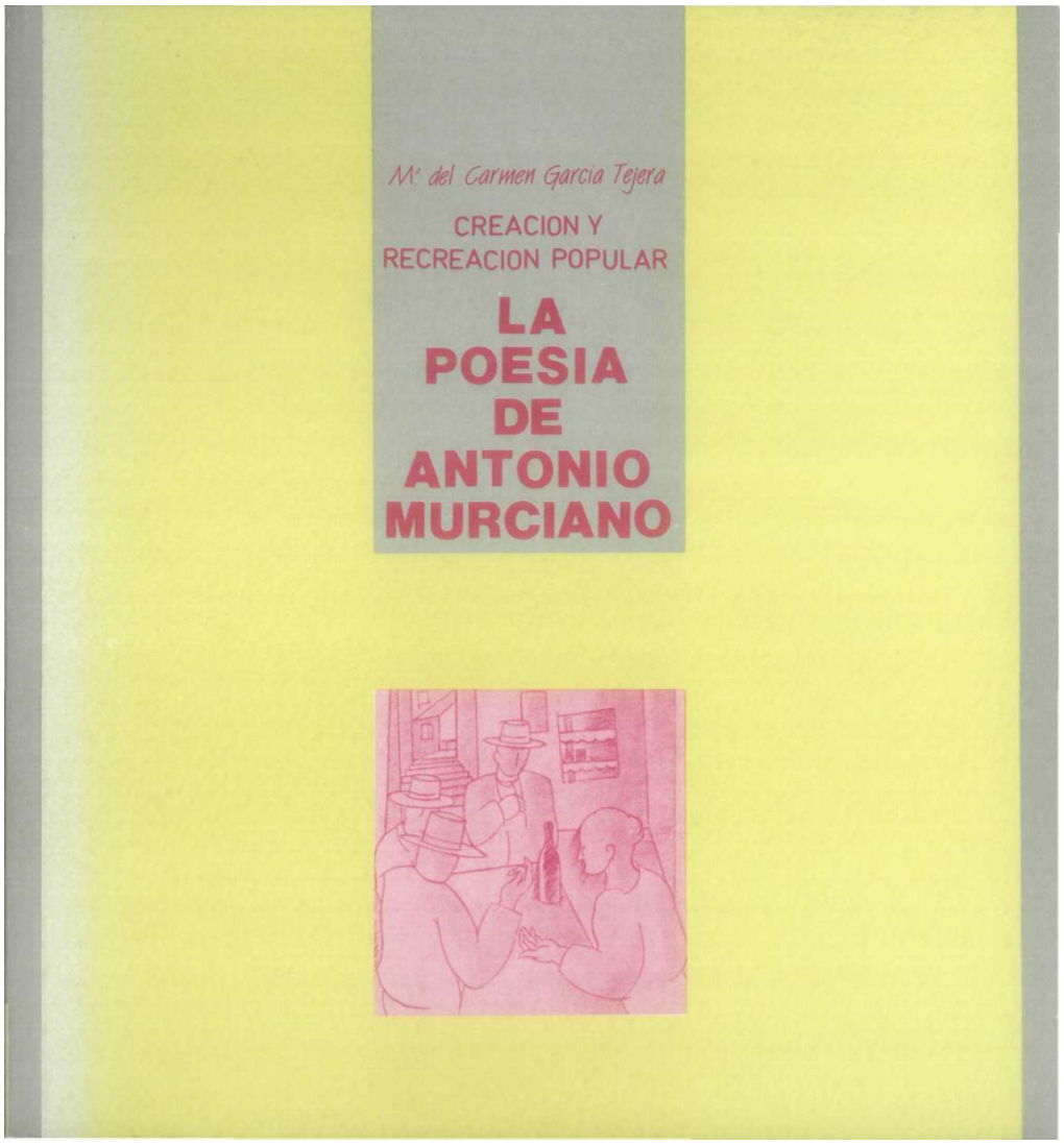 La Poesía De Antonio Murciano