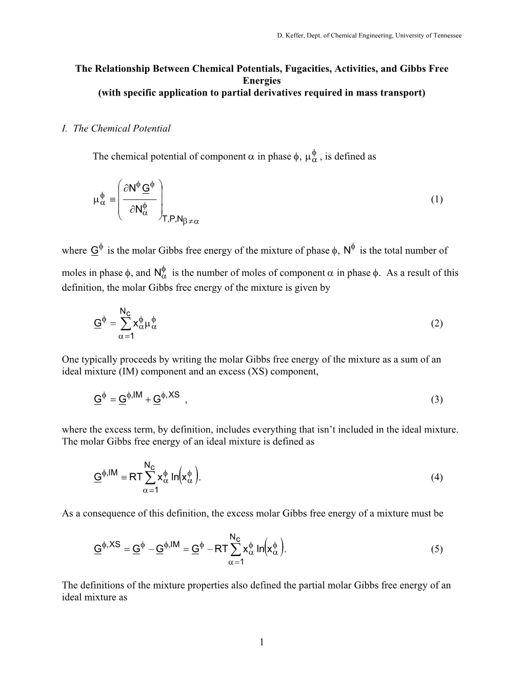 The Relationship Between Chemical Potentials, Fugacities, Activities