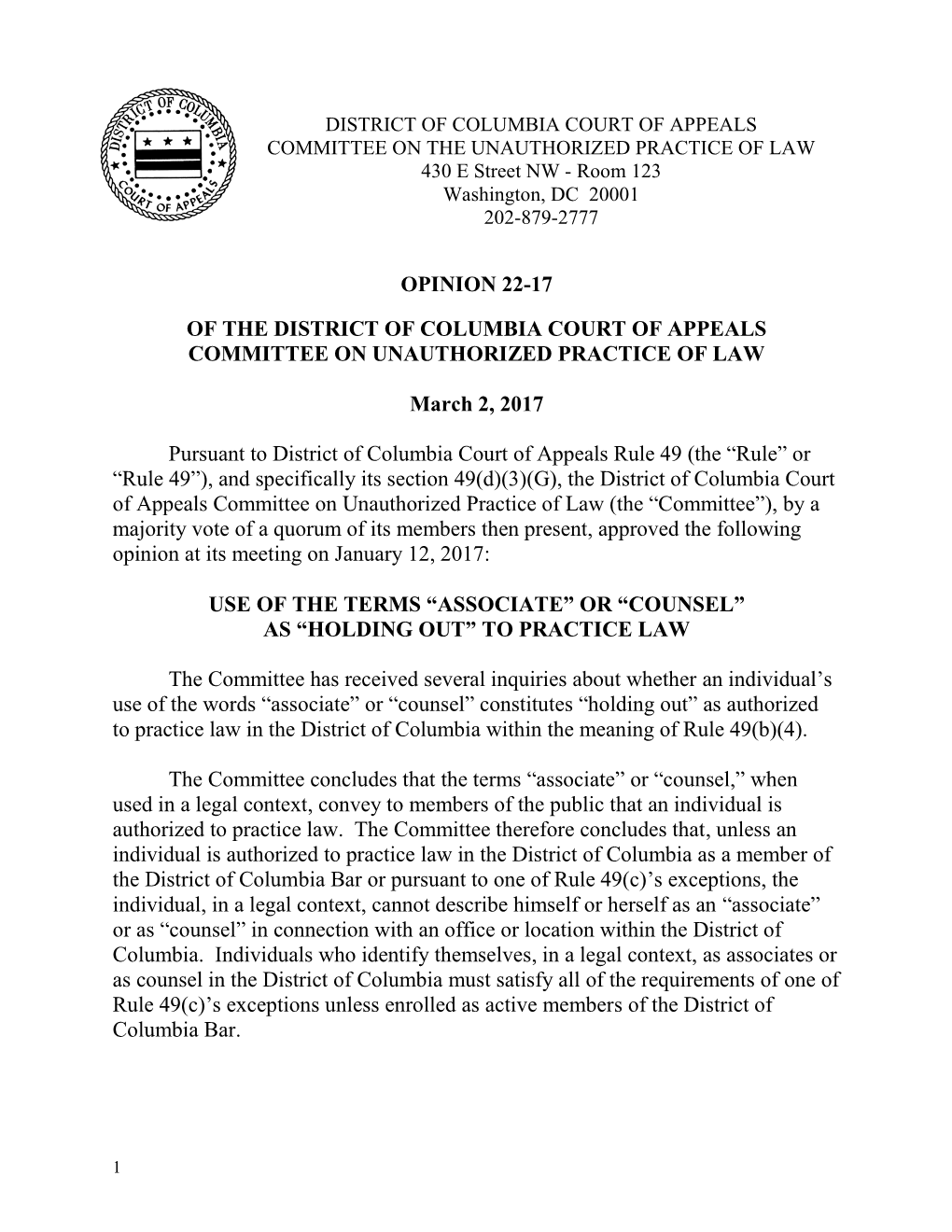 OPINION 22-17 of the DISTRICT of COLUMBIA COURT of APPEALS COMMITTEE on UNAUTHORIZED PRACTICE of LAW March 2, 2017 Pursuant to D