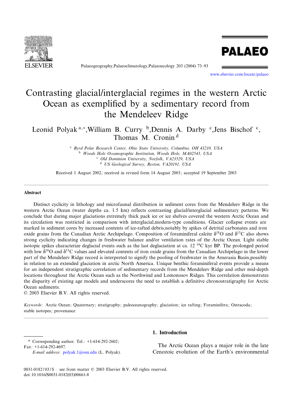 Contrasting Glacial/Interglacial Regimes in the Western Arctic Ocean As Exempli¢Ed by a Sedimentary Record from the Mendeleev Ridge