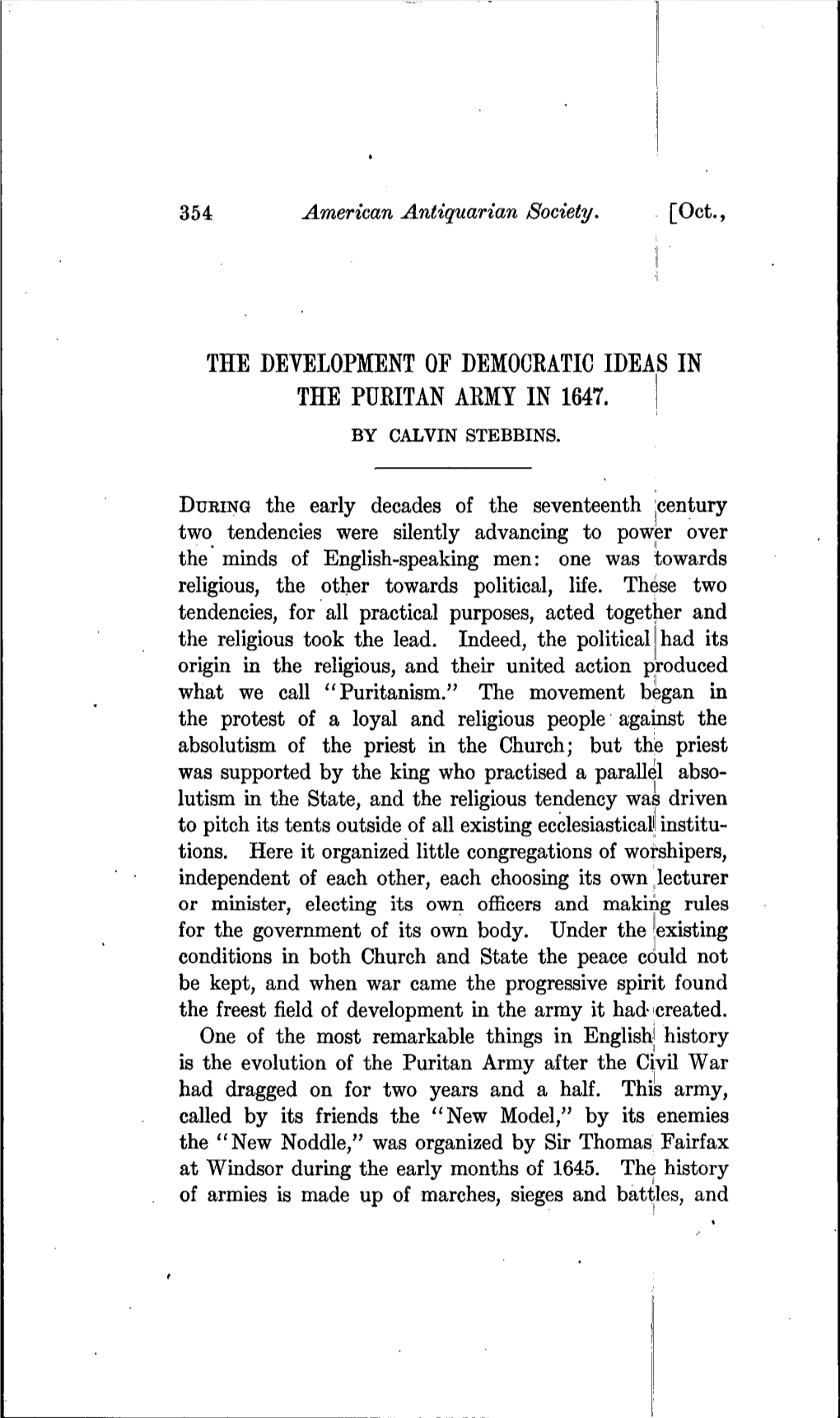 The Development of Democratic Ideas in the Puritan Army in 1647. by Calvin Stebbins