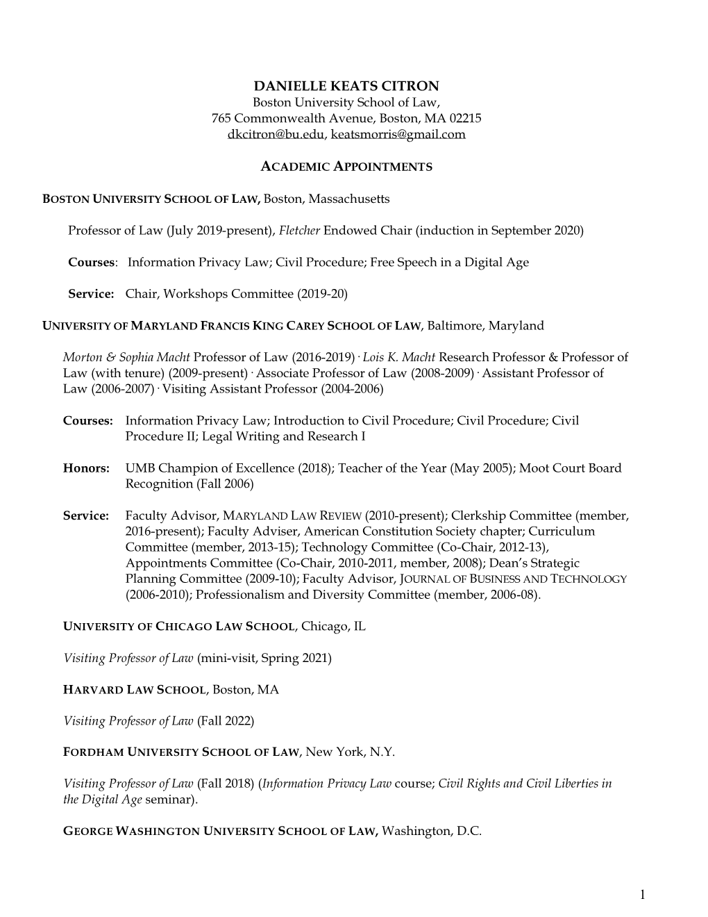 DANIELLE KEATS CITRON Boston University School of Law, 765 Commonwealth Avenue, Boston, MA 02215 Dkcitron@Bu.Edu, Keatsmorris@Gmail.Com