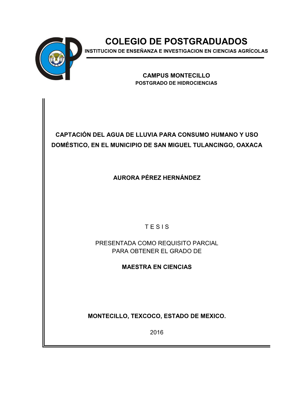 Colegio De Postgraduados Institucion De Enseñanza E Investigacion En Ciencias Agrícolas