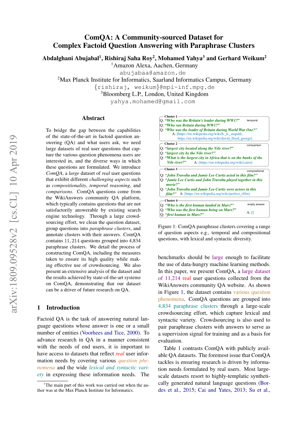 Arxiv:1809.09528V2 [Cs.CL] 10 Apr 2019 Crowdsourcing Effort, Which Capture Lexical and Factoid QA Is the Task of Answering Natural Lan- Syntactic Variety