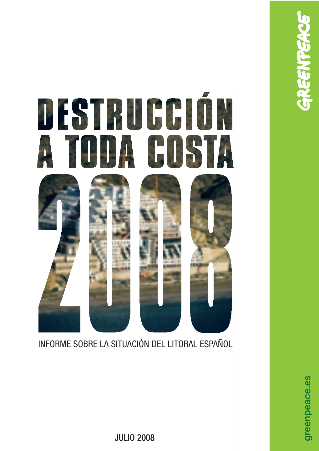 Destr Uccion a Toda Costa 2008