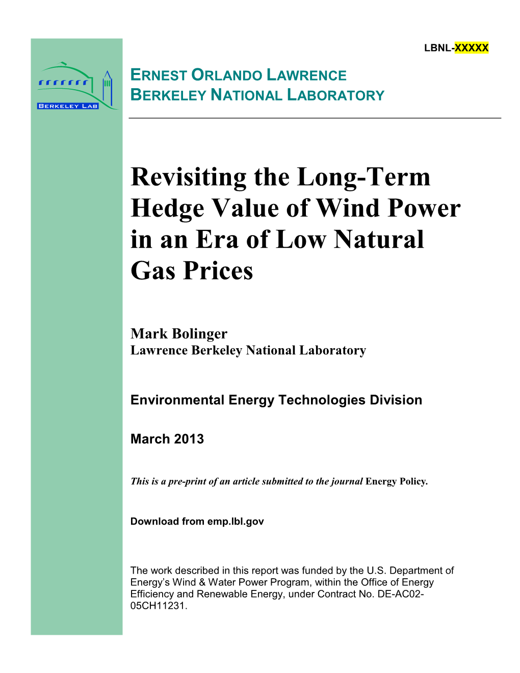 Revisiting the Long-Term Hedge Value of Wind Power in an Era of Low Natural Gas Prices