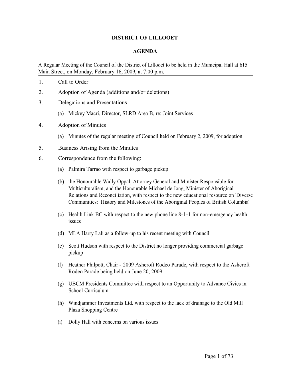 DISTRICT of LILLOOET AGENDA a Regular Meeting of the Council Of