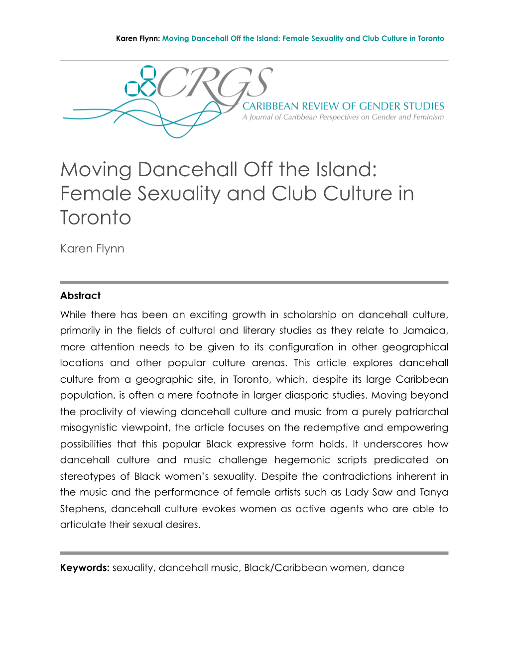 Moving Dancehall Off the Island: Female Sexuality and Club Culture in Toronto