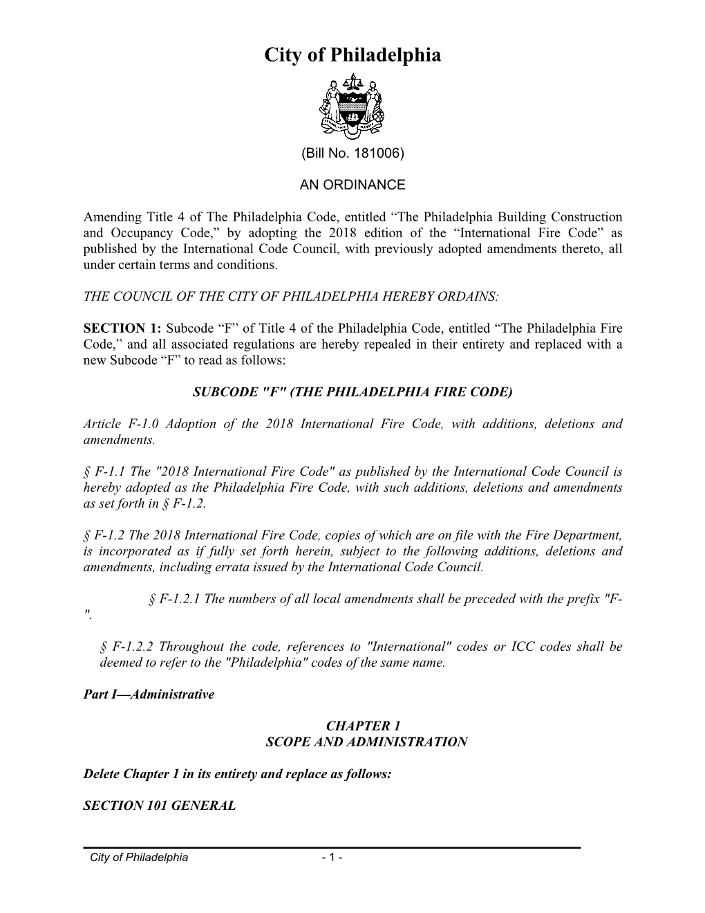 Philadelphia Fire Code,” and All Associated Regulations Are Hereby Repealed in Their Entirety and Replaced with a New Subcode “F” to Read As Follows