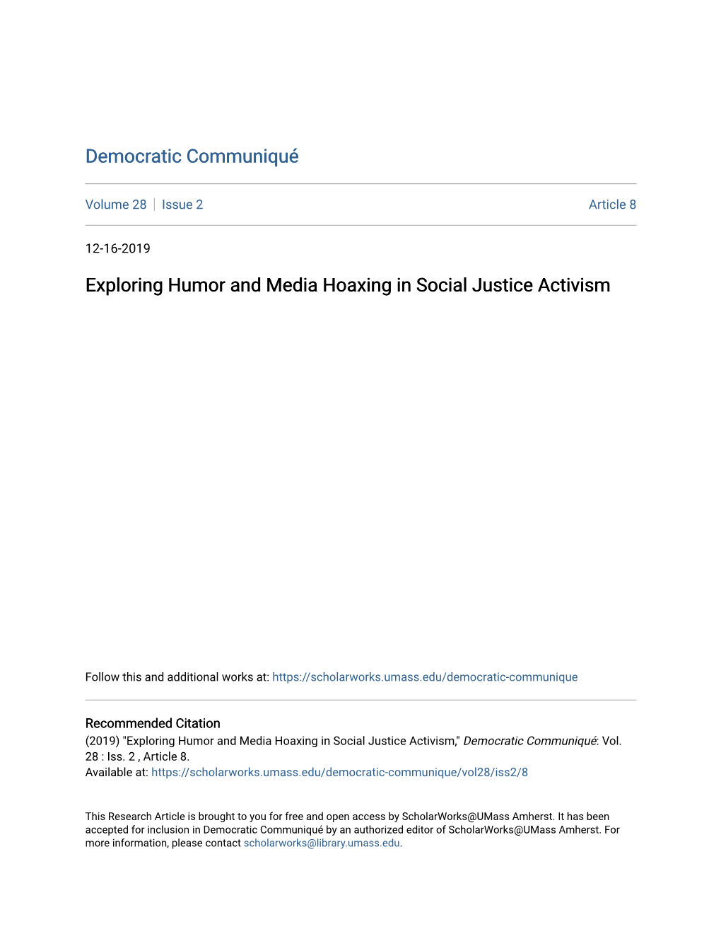 Exploring Humor and Media Hoaxing in Social Justice Activism