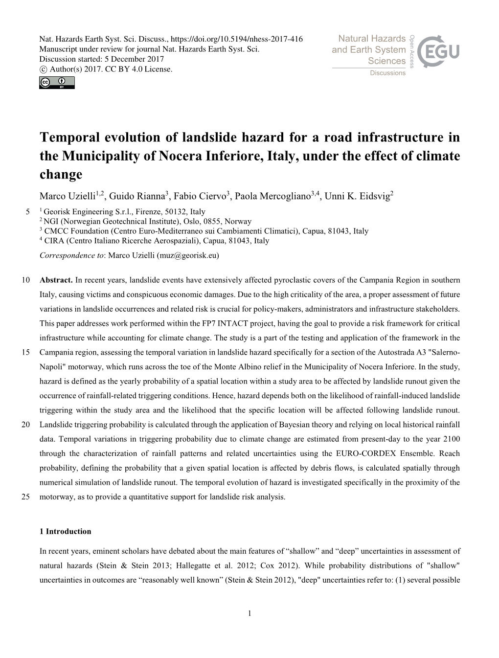 Temporal Evolution of Landslide Hazard for a Road Infrastructure In