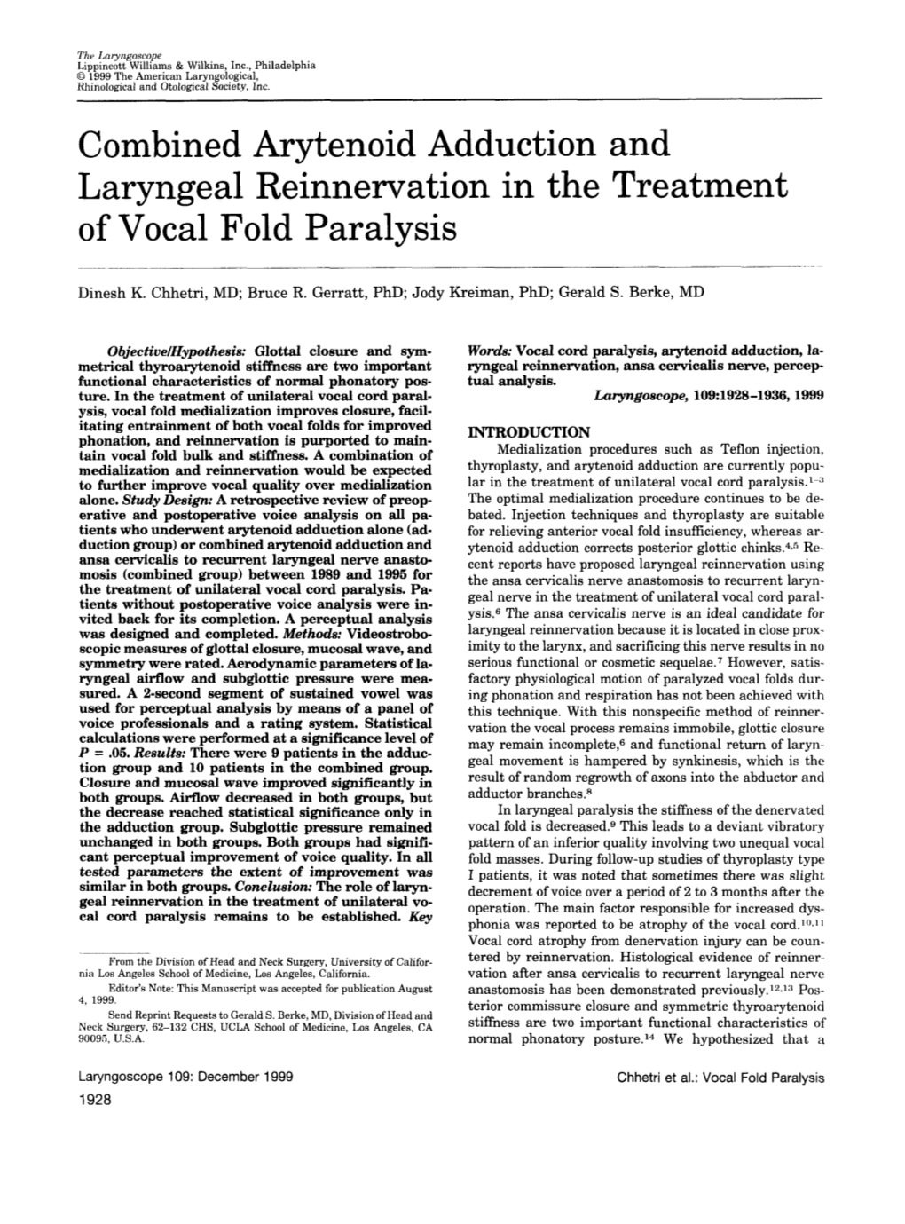 Combined Arytenoid Adduction and Laryngeal Reinnervation in the Treatment of Vocal Fold Paralysis